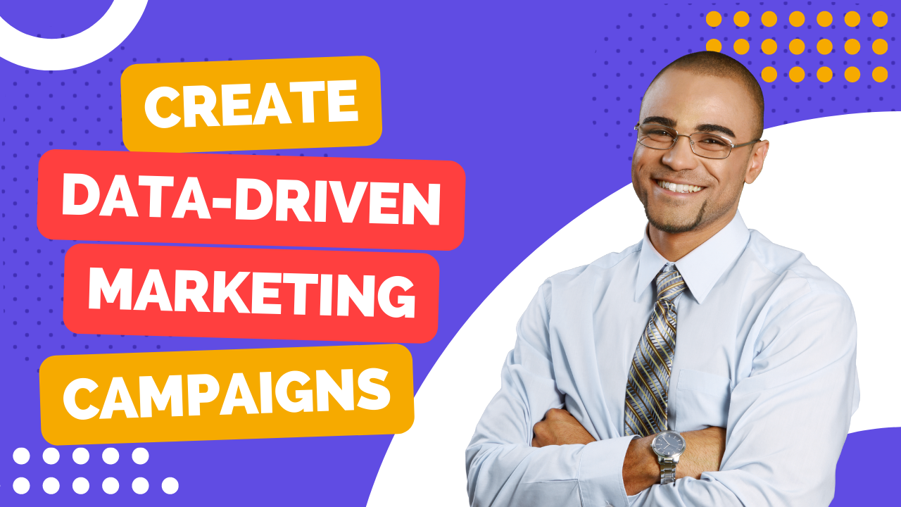How To Create Data-Driven Content Marketing Campaign.