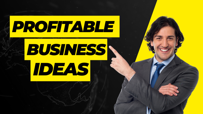 Most Profitable Business Ideas For Beginners [2023]