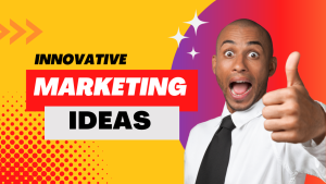 20 Innovative Marketing Ideas for Startups