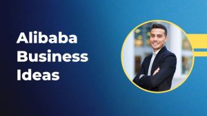 low cost Alibaba business ideas