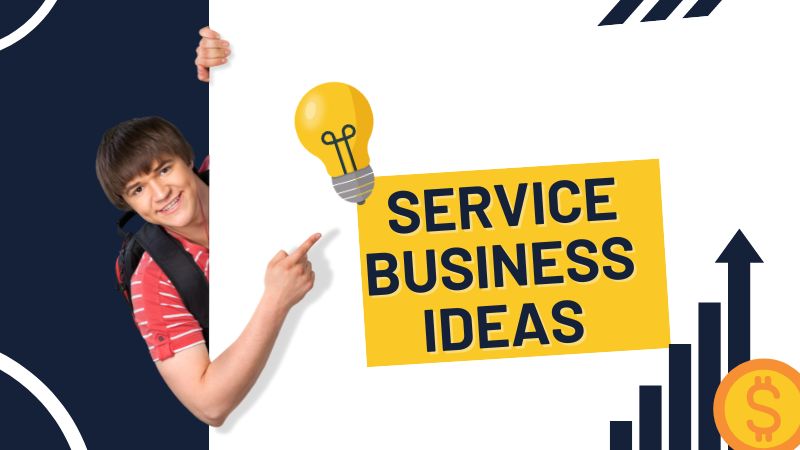 Service Business Ideas
