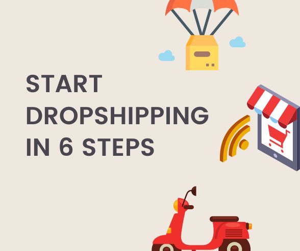Start dropshipping in 6 simple steps